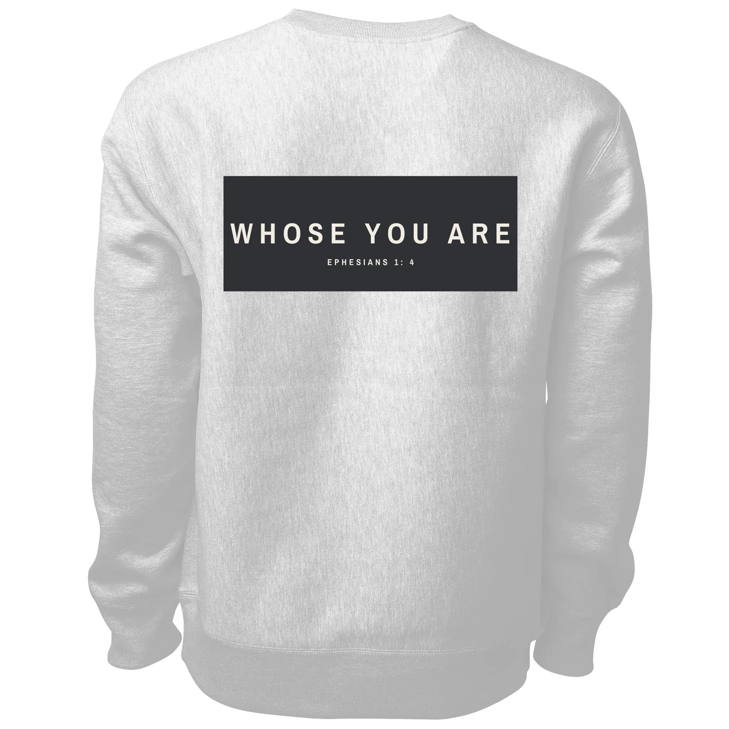 Whose You Are Heavy Crewneck