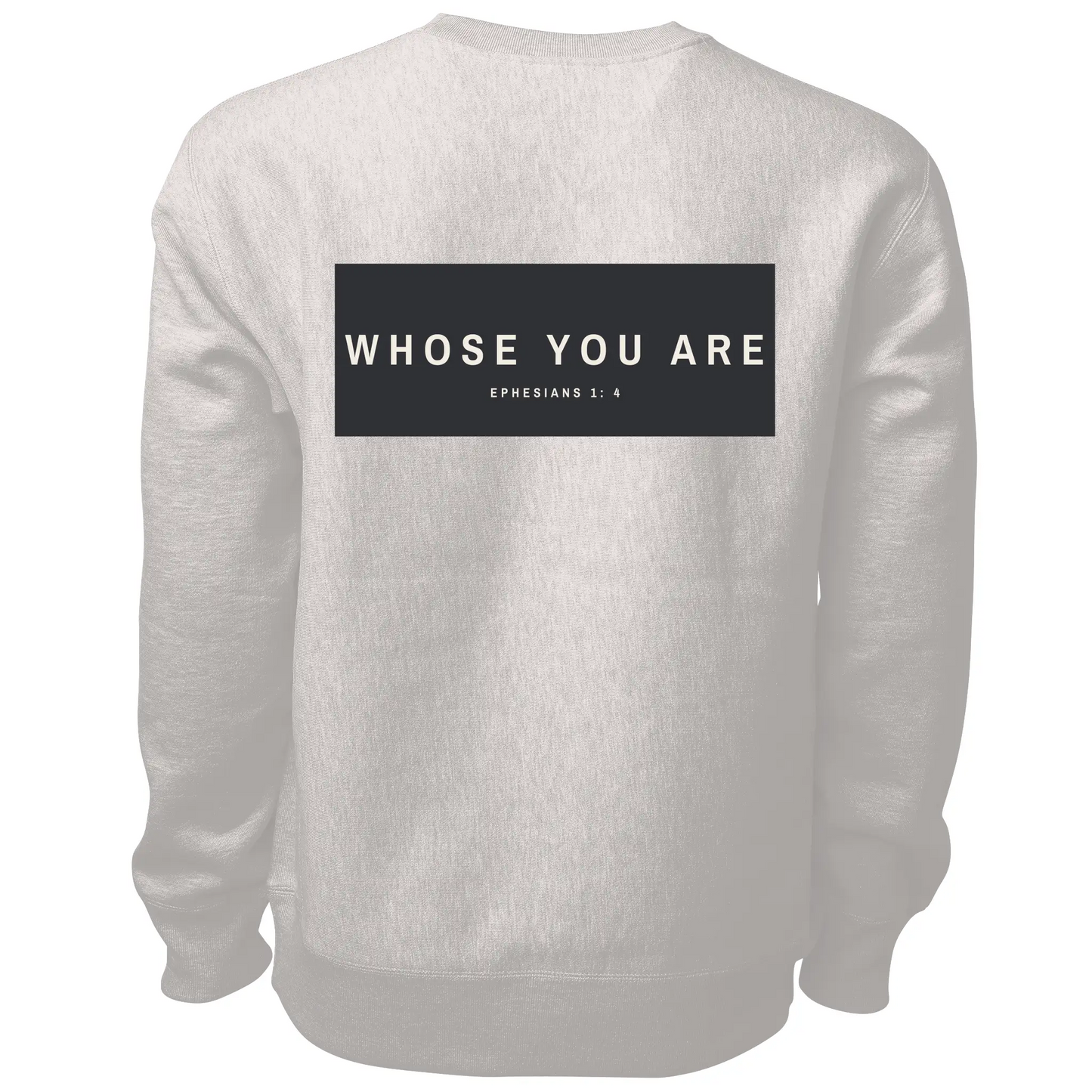 Whose You Are Heavy Crewneck