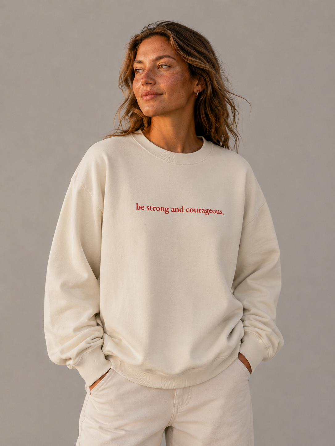 Be Strong and Courageous | Premium Crewneck