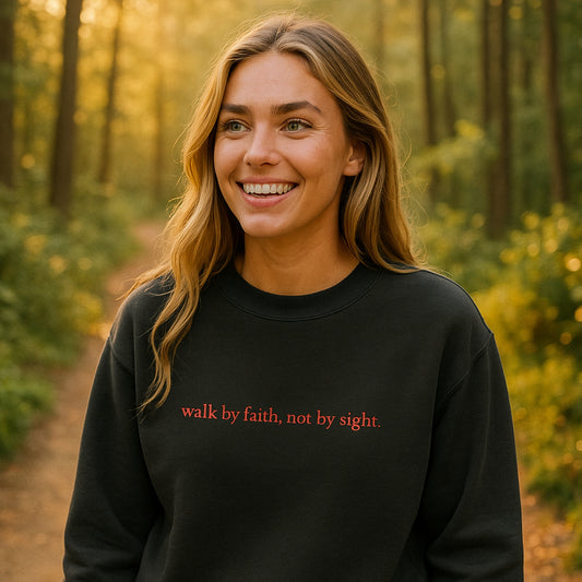 Walk By Faith | Embroidered Unisex Sweatshirt